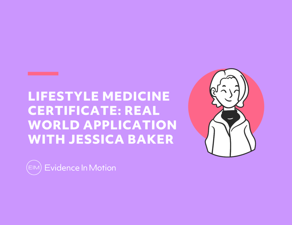 Lifestyle Medicine Certificate: Real World Application with Jessica ...