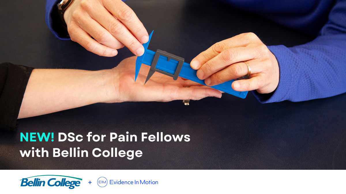new-bellin-college-dsc-in-physical-therapy-for-pain-fellows-posts-by-eim-evidence-in-motion