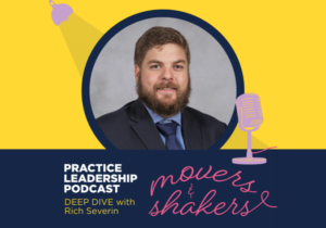 Practice Leadership Podcast Social Tiles Movers Shakers Deep Dive 1920 × 1080 px Widescreen 2 1024x576 landscape